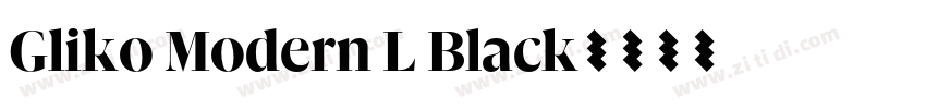 Gliko Modern L Black字体转换